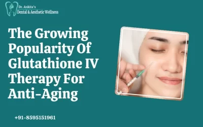 The Growing Popularity Of Glutathione IV Therapy For Anti-Aging