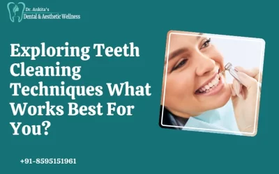 Exploring Teeth Cleaning Techniques: What Works Best For You?